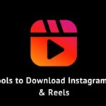 Best Tools to Download Instagram Videos & Reels